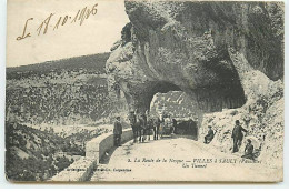 La Route De La Nesque - VILLES à SAULT - Un Tunnel - Other & Unclassified