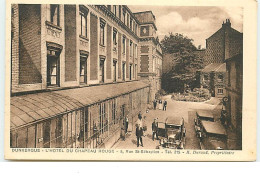 DUNKERQUE - L'Hôtel Du Chapeau Rouge - 5, Rue St-Sébastien - Dunkerque