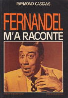 C1 Castans FERNANDEL M A RACONTE Epuise 1976 PORT INCLUS France - Cinéma/Télévision