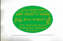70 - Vignette Autocollante  Pour Les Cycles, Sports Et Armes D' André NIQUET à GRAY  ( Hte-Saône - Otros & Sin Clasificación