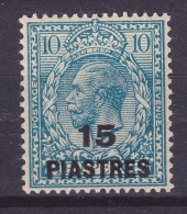 British Levant 1921 Mi. 50, 15 Pia Auf 10p. König King George V. Overprinted Aufdruck Surchargé, MH* - Levante Británica