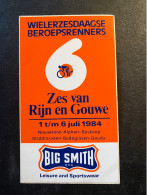Zes Van Rijn En Gouwe - Sticker - Cyclisme - Ciclismo -wielrennen - Ciclismo