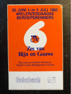 Zes Van Rijn En Gouwe - Sticker - Cyclisme - Ciclismo -wielrennen - Cycling