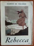 C1  Daphne DU MAURIER - REBECCA Illustre CLAUDE CHOPY Pantheon 1951 - Autres & Non Classés