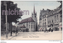 CPA  SUISSE V. D.  LAUSANNE PLACE  ST FRANCOIS T B ETAT - Lausanne