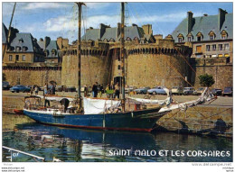 CPM  35 ST MALO    ET LES CORSAIRES  LA GRANDE PORTE  PARFAIT ETAT - Saint Malo