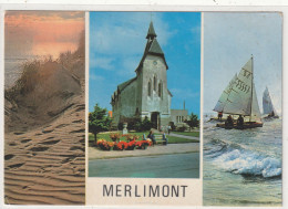 200 DEPT 62 : édit. Monachrome : Merlimont " Tampon Colonie Du Manoir " " Multivues " - Other & Unclassified