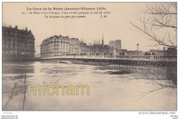 CPA    75 PARIS    CRUE  DE 1910  PONT LOUIS PHILIPPE  TB ETAT - Inondations De 1910