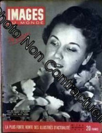 Images Du Monde N°163 Du 25-02-1948 - Sin Clasificación