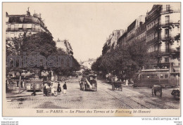 CPA 75 PARIS  17em PLACE  DES TERNE ET FAUBOURG ST HONORE  T B ETAT - Arrondissement: 17