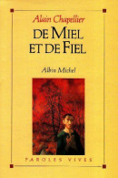 De Miel Et De Fiel - Otros & Sin Clasificación