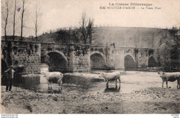C P A  -  23  -   MOUTIER - D'AHUN  -     Le Vieux  Pont - Moutier D'Ahun