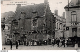 CPA -  59 - VALENCIENNES -  Ancienne Maison Du Prévost De Notre Dame - Valenciennes