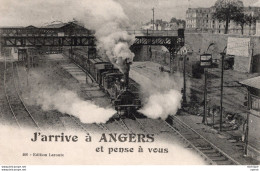 C P A -   49 - ANGERS  -    J'arrive  A Angers - Angers