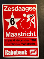 Zesdaagse Maastricht - Sticker - Cyclisme - Ciclismo -wielrennen - Wielrennen