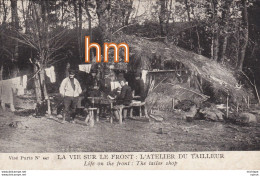 CPA La Vie  Sur Le  Front  L'atelier Du Tailleur - 1914-18