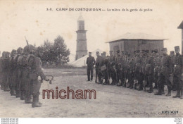 CPA  56 -  Camp De Coetquidan La Reléve De La Garde  De Police Tres Bon Etat - Autres & Non Classés