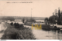 C P A  89 -  SENS  -    Le Pont De Fer - Sens