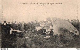 C P A  -  TH  - AVION - Accident Mortel De Delagrange 4 Janvier 1910 , Aprés La Chute - Unfälle