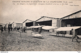 C P A  -  TH  - AVION -  GRANDE SEMAINE  D' AVIATION DE LA CHAMPAGNE  Les Hangars  Monoplans Blériot - Altri & Non Classificati