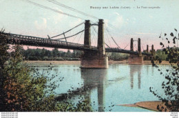 C P A - 45 - BONNY SUR LOIRE Le Pont Suspendu - Other & Unclassified