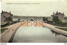 CPA 45  BRIARE Pont Canal - Briare