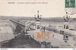 CPA 45 BRIARD   Le Pont Canal - Briare