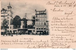 C P A -  75 -  PARIS  -     18 Em  PIONNIERE  De  1898     Le Moulin Rouge - District 18