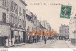CPA  92  MEUDON  Rue  De La  Republique - Meudon