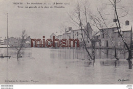 CPA 10 Troyes   Inondations 1910  Vue Generale  Place Des Charmilles - Troyes