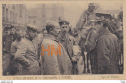 CPA THEME  MILTARIA  14/18  Interrogatoire  D'un Prisonnier A Fernes - War 1914-18