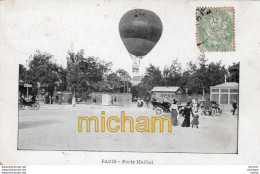 C P A   - 75 - PARIS - 17em  - Porte Maillot - Un Ballon Dirigeable - District 17