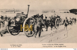 C P A .T H - Militaire 14/18 - Cuisine Roulante - Guerre 1914-18