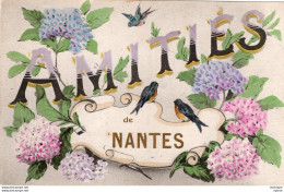 C P A - 44 -  NANTES  -    Amitiés De Nantes - Nantes