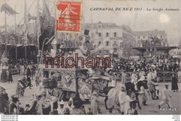 CPA  06 NICE Carnaval 1913 La Greffe Animale TB ETAT - Mercadillos