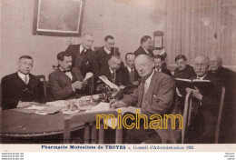 C P A 10   TROYES - Pharmacie  Mutualiste  De TROYES  - Conseil D'administration 1931 - Troyes