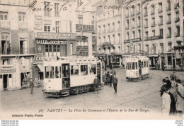 C P A   44 - NANTES -  Place Du Commerce Et Entrée De La Rue Gorges - Tramway - Nantes