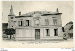 CPA  77    SAINT  GERMAIN LES COUILLY MAIRIE ET EGLISE         PARFAIT ETAT - Altri & Non Classificati