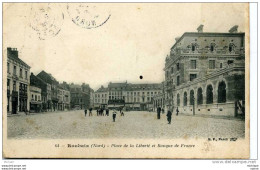 CPA 59  ROUBAIX    PLACE DE LA  LIBERTE  ET BANQUE DE FRANCE   PARFAIT ETAT - Roubaix