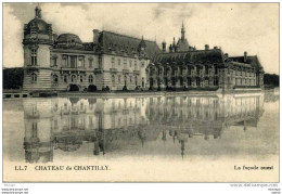 CPA 60   CHANTILLY  CHATEAU   FACADE OUEST     PARFAIT ETAT - Chantilly