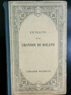 Extraits De La Chanson De Roland Hachette - Other & Unclassified