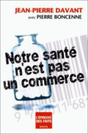 Notre Santé N'est Pas Un Commerce - Other & Unclassified