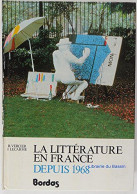 La Littérature En France Depuis 1968 - Other & Unclassified