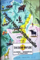 TOUR DU MONDE [No 66] Du 01/08/1965 - ZAMBIE - RHODESIE ET MALAWI - Other & Unclassified