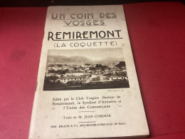 REMIREMONT. La Coquette. Guide Touristique   Année 1930. Comprenant  60 Pages - Remiremont