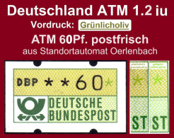 Deutschland Bund ATM 1.2 Iu Grünlicholiv 60Pf. Postfrisch Aus Standortautomat Oerlenbach Automatenmarken Nagler - Machine Labels [ATM]