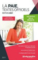 La Paie Textes Officiels: Édition 2021 - Other & Unclassified