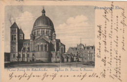 AK Strassburg - Neue Jung St. Peterkirche - Eglise St. Pierre Le Jeune - 1902 (69593) - Elsass