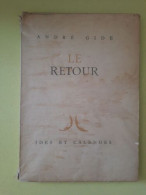 Le Retour (Edition Originale Tirage Limitée N° 6963) - Other & Unclassified