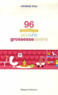 96 Antiflips Pour Une Grossesse Sereine - Other & Unclassified